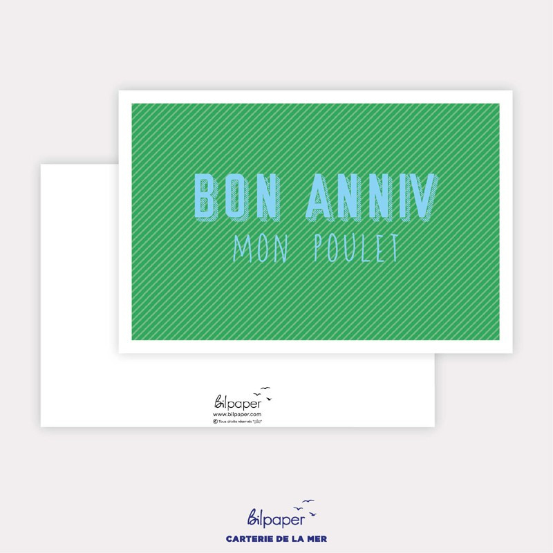Carte Bon anniv mon poulet
