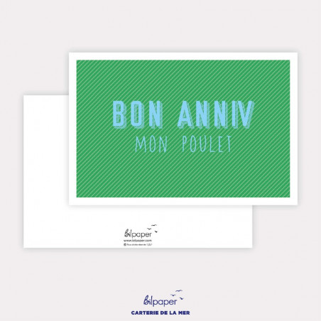 Carte Bon anniv mon poulet