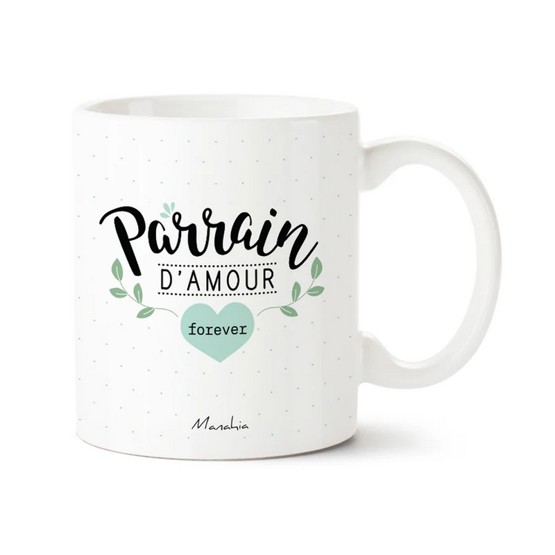 Mug parrain d'amour forever