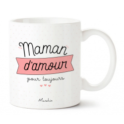 Mug maman d'amour pour toujours