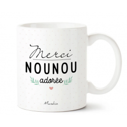 Mug Nounou adorée