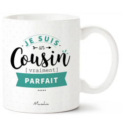 Mug je suis un cousin vraiment parfait