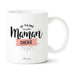 Mug maman je t'aime ma petite maman chérie