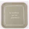 Plateau mousse carré  "Le bonheur sur un plateau" S.Janière