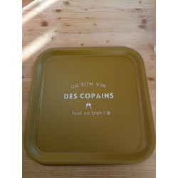 Plateau bronze carré  "Du bon vin et des copains" S.Janière
