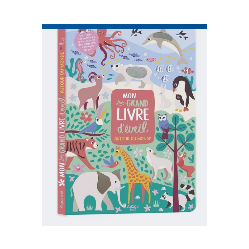 mon tres grand livre d'éveil autour du monde AUZOU