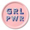 Plateau GIRL POWER  pink D31cm