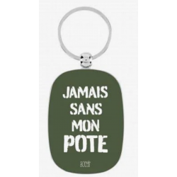porte cle jamais sans ma pote
